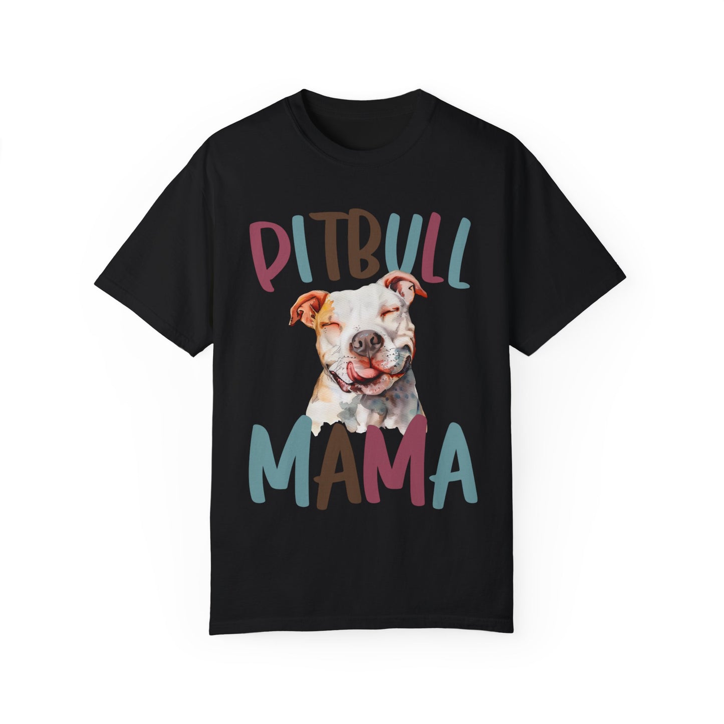 Pitbull Mama Unisex Garment-Dyed T-shirt - Dog Lover Tee