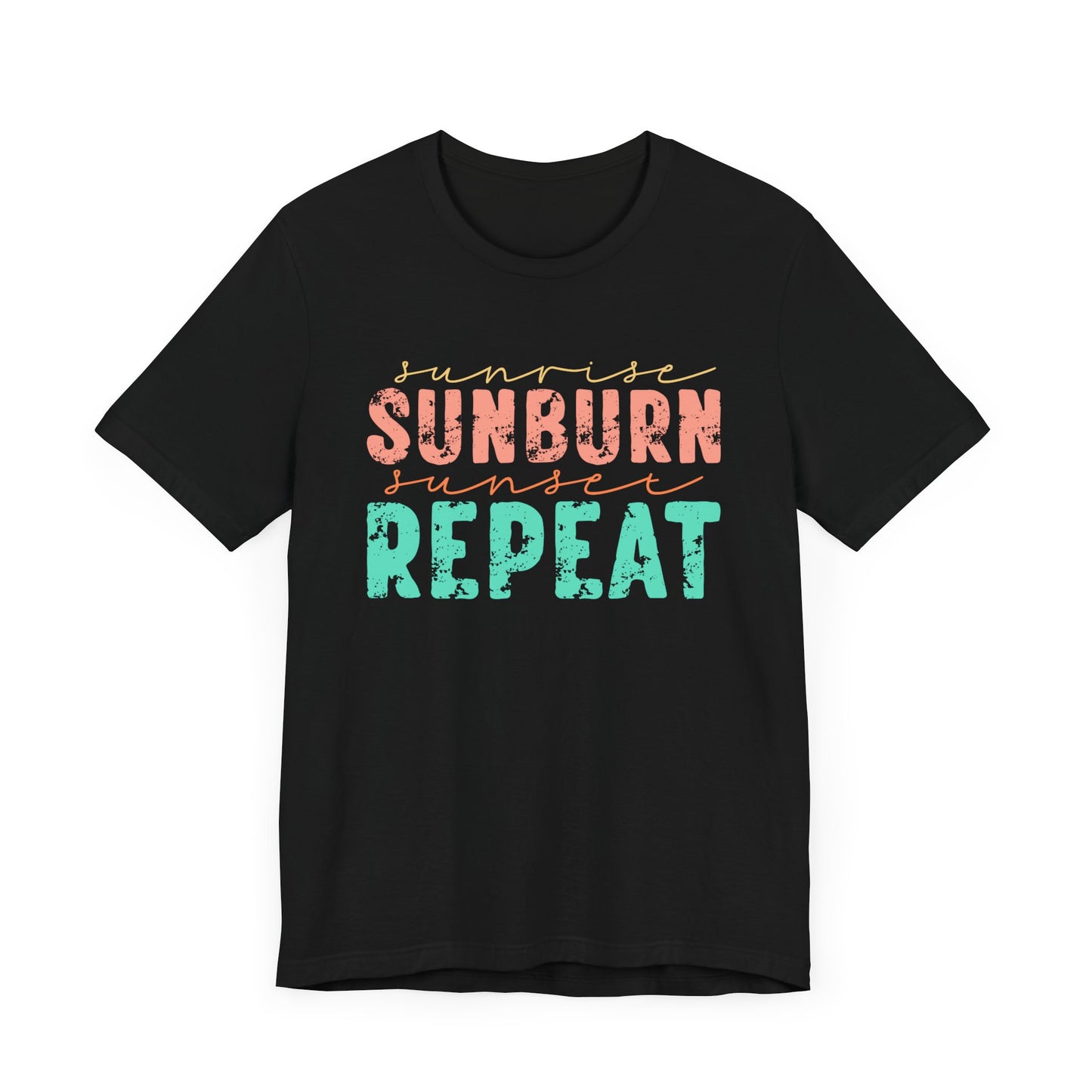 Sunburn Sunset Repeat Tee, Summer Shirt, Vacation Top, Beachwear, Unisex Graphic Tee, Fun Gift for Beach Lovers