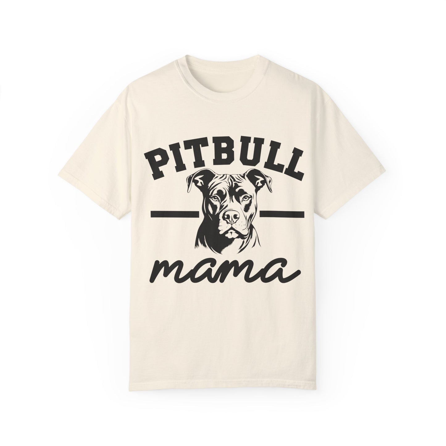 Pitbull Mama Unisex Garment-Dyed T-Shirt - Perfect Gift for Dog Lovers