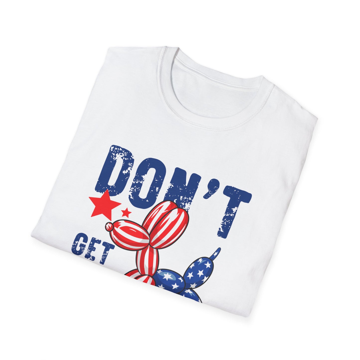 Don't Get It Twisted Unisex Softstyle T-Shirt - Fun & Quirky Patriotic Tee