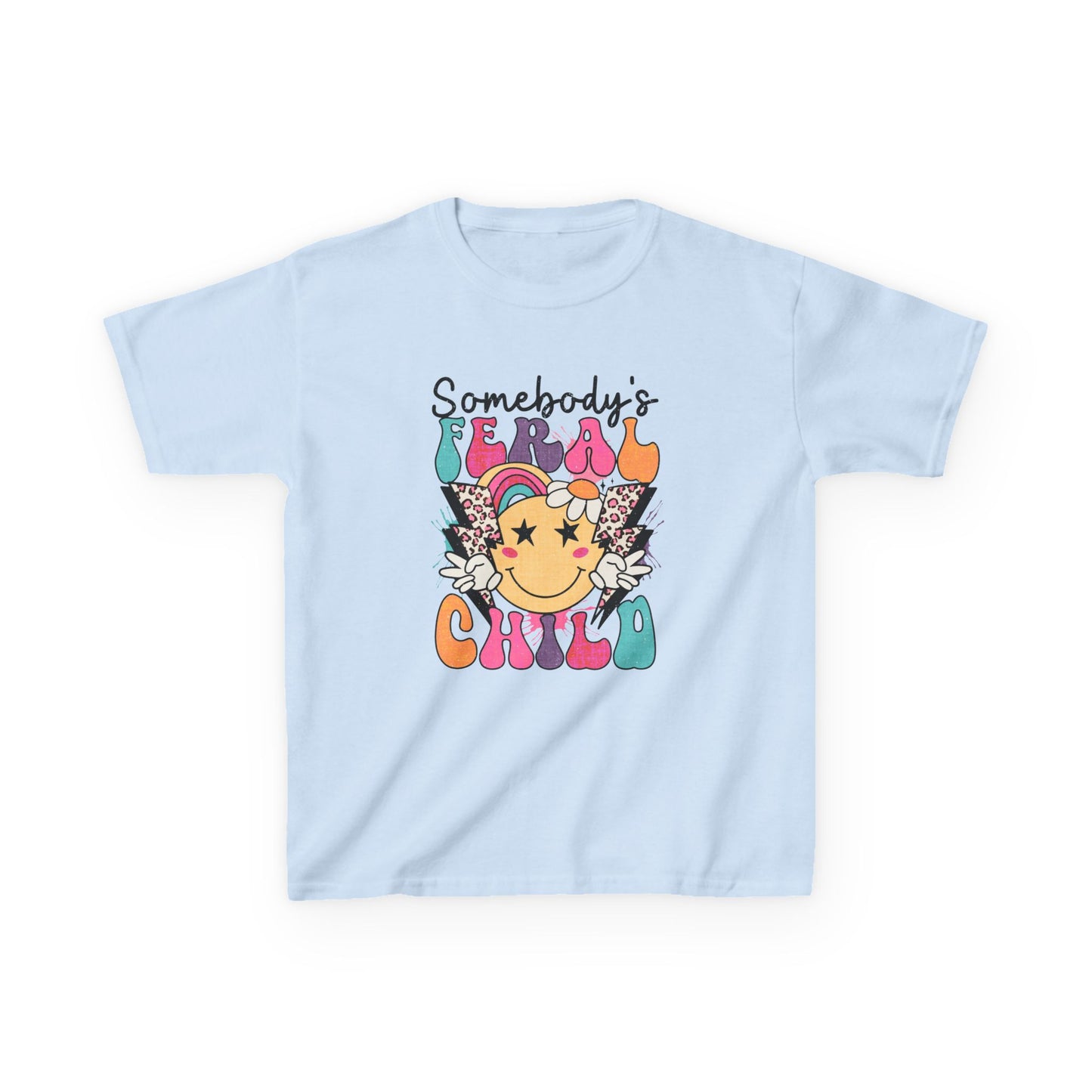 Somebody's Feral Child Kids Tee