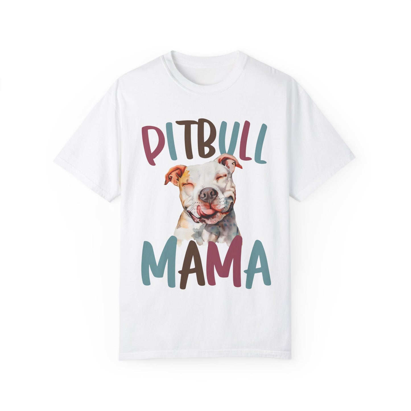 Pitbull Mama Unisex Garment-Dyed T-shirt - Dog Lover Tee
