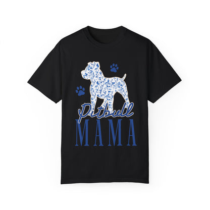 Pitbull Mama Garment-Dyed T-Shirt - Perfect Gift for Dog Lovers