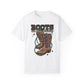 Boots on the Ground Unisex Garment-Dyed T-shirt