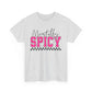 Mentally Spicy Graphic Tee